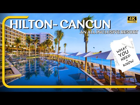 Why Hilton Cancun is the Ultimate All-Inclusive Experience | Review & Tour Nov 2023