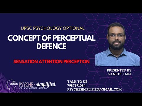 PERCEPTUAL DEFENCE-SENSATION ATTENTION PERCEPTION