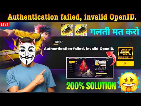 Authentication failed invalid openid free fire problem Solve 2024 | free fire open problem today