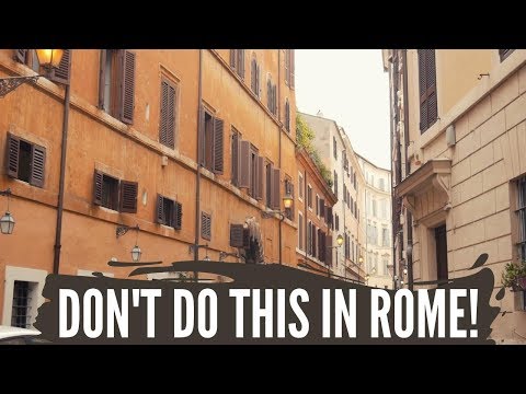 Don't Do This in Rome