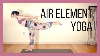 🌬️Air Element Yoga🌬️ Breath, Heart Connection & Inspiration