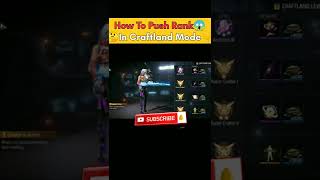 Rank Push In Craftland //🤫Very Easy😎// How To Push Rank in Craftland /😈/ #freefire #shorts #viral 🔥