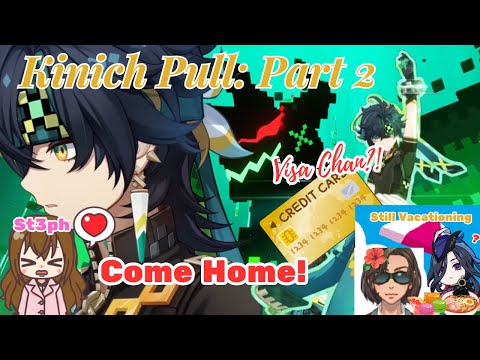 Genshin - Kinich Final Pull: It Ends Like a K-drama (Everybody wins! + Visa Chan Appears?!)