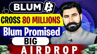 Blum Cross 80 Millions | Blum Promised for Big Airdrop | BLUM Airdrop News | Blum News | Albarizon