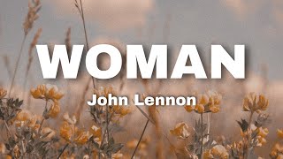 Woman (Lyrics) - John Lennon