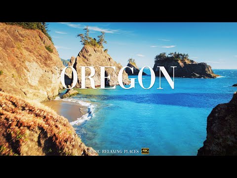 Oregon 4K - Beautiful Nature Videos with Relaxing Music - UltraHD