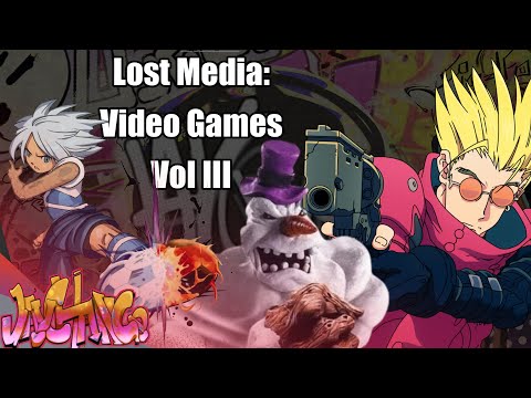 Lost Media: Video Games Vol III