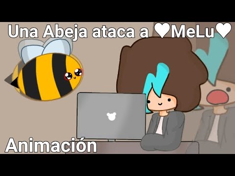 Una abeja ataca a ♥MeLu♥ /animación