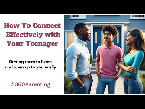 How To Connect With Your Teenager Effectively | When your teenager is being difficult,do this