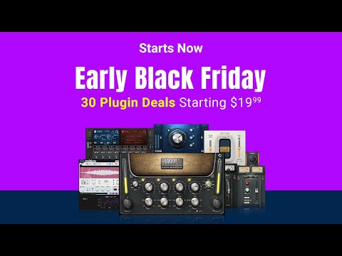 Early Black Friday Deals are Here 🖤 Plugin Deals Only $19.99! 🔥