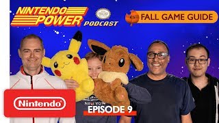 Fall Game Guide 2018: Fortnite, Pokémon: Let's Go & More! | Nintendo Power Podcast