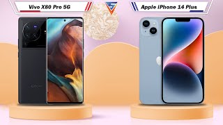 Vivo X80 Pro 5G Vs Apple iPhone 14 Plus | Apple iPhone 14 Plus Vs Vivo X80 Pro 5G