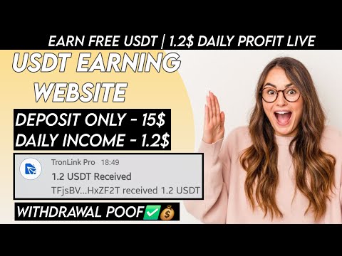 New USDT Site 2024 | Best Usdt Investment Website | New Usdt Mining Site | New Usdt Earning Website