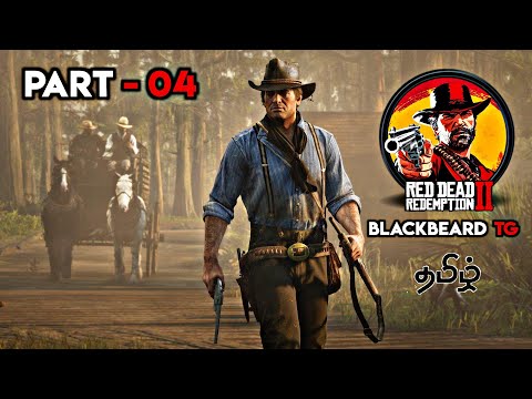 Red Dead Redemption 2 | Tamil Commentary | Part 4 | தமிழ் #rdr2tamil