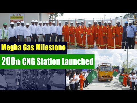 Megha Gas Milestone 200th CNG Station Launched