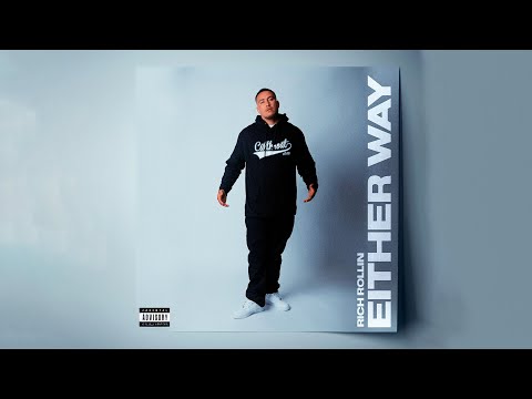 Rich Rollin & Cutthroat Mode - Either Way