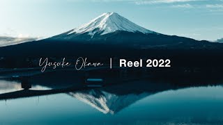 My Cinematic Reel 2022 - Yusuke Okawa