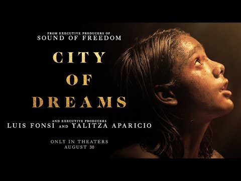 CITY OF DREAMS | Official Trailer | In Theaters August 30