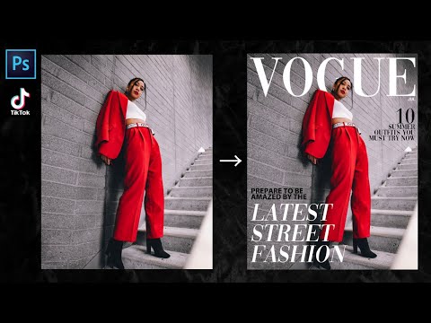 HOW TO MAKE YOUR OWN VOGUE COVER - TIKTOK VOGUE CHALLENGE - (EASY TUTORIAL 2020)