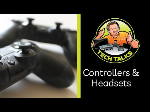 Controllers and Headsets