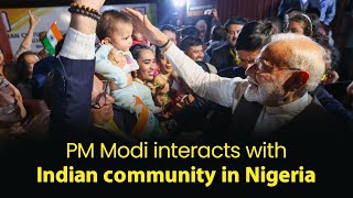 LIVE: PM Modi interacts with Indian community in Nigeria.