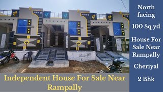 100 Sqyd Independent House For Sale Near Rampally || Cheriyal || 0038 ||