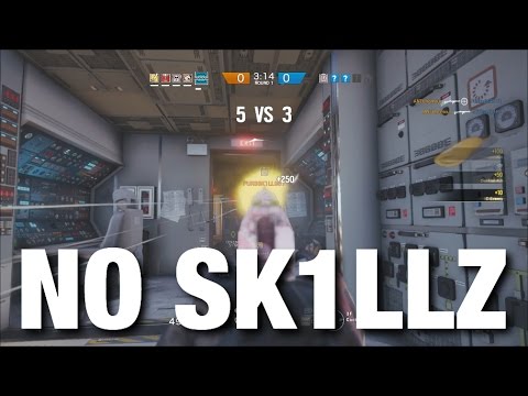 Rainbow 6 Siege - No SK1LLZ