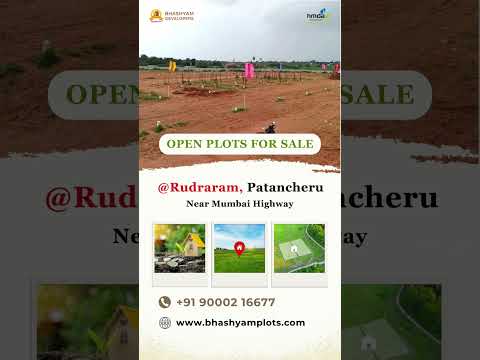 HMDA Approved Plots at Rudraram, Hyderabad | Call : 9000216677 | Near Mumbai Highway #bhashyam