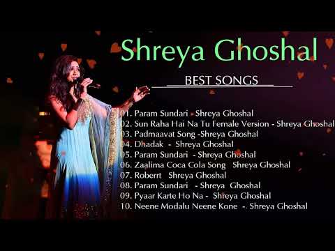 Shreya Ghoshal Greatest Hits Full Album   Hindi Songs 2023