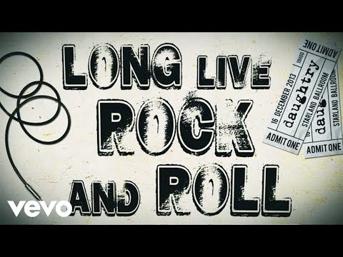 Daughtry - Long Live Rock & Roll (Official Lyric Video)