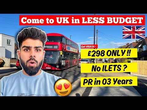 04 WAYS to COME to UK in 2024🇬🇧| How to come to UK in LESS BUDGET - Complete UK Visa process 2024