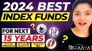 Best Index Funds/ ETF for Next 15 years || Best Index Funds for 2024