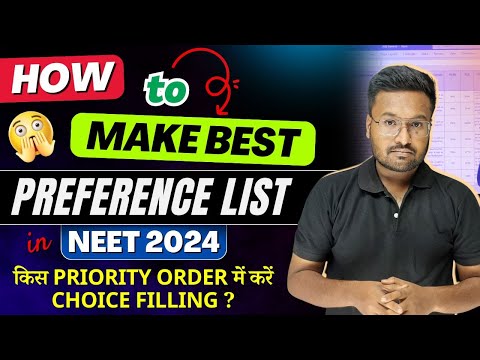 Best Preference List for NEET 2024 | NEET Counselling Best Choice Filling Order | NEET 2024 Update