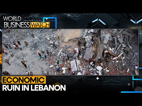 War: War Costs Lebanon 99,000 Homes And Billions In Damage | World Business Watch | WION