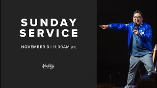 Sunday Service // November 3, 2024