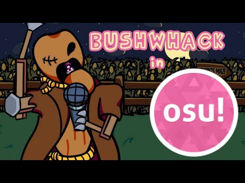 FNF Bushwhack in osu!mania