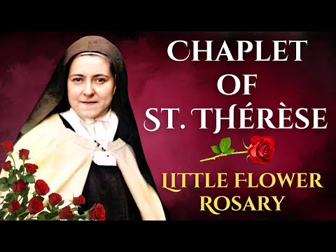 Chaplet of St. Therese — The Little Flower Rosary | 24 Glory Be Prayers Devotion