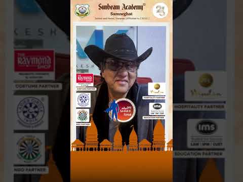 Jai Shree Ram | India's First Super Hero - Mr. Mukesh Khanna | Sunbeam Academy, Samneghat | 25 Years