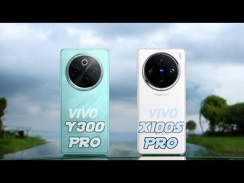 Vivo Y300 Pro Vs Vivo X100s Pro | Full Comparison and review 🔥