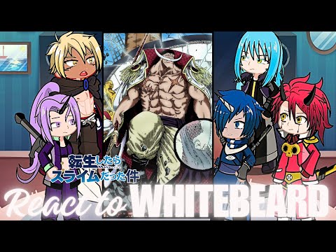 Rimuru Tempest react to white beard | Luffy gear 5 Strawhat | Gacha life 2 | Onepiece | Shanks