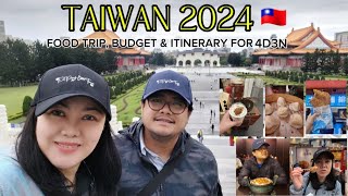 Taiwan Trip 🇼🇸 |Travel Guide, Budget & Itinerary |EatPrayLoveTravel