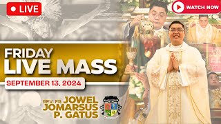 FILIPINO LIVE MASS TODAY ONLINE II SEPTEMBER 13, 2024 II FR. JOWEL JOMARSUS GATUS