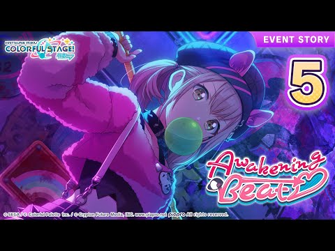 HATSUNE MIKU: COLORFUL STAGE! - Awakening Beat Event Story Episode 5