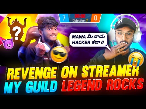 😨REVENGE ON 🤬STREAMER 💪MY GUILD LEGEND ROCKS🔥🥵0/7 ? || FREE FIRE IN TELUGU || ❤🔥#msu #freefire