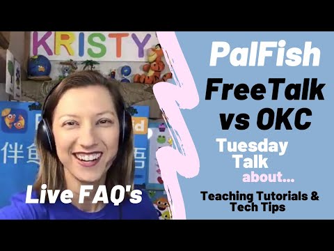 🔴 PalFish FreeTalk vs Official Kids Course Classes (OKC) Kristy's Live Weekly Tuesday Talk About