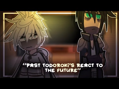 Past Todoroki Family React To The Future • MHA • GACHA • MHA X GACHA • XXNIAH_YEEETXX