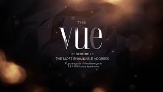 Walkthrough Video - The VUE Residences