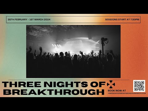 Three Nights Of Breakthrough | Session 1 | Dr Brad Norman | Special Guest Helen Yousaf HIC