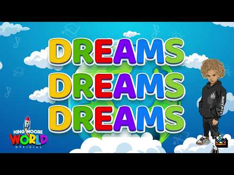 King Moore - Big Dreams (Lyrics Video)