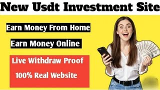 new usdt investment site | usdt investment site | daily usdt earning site